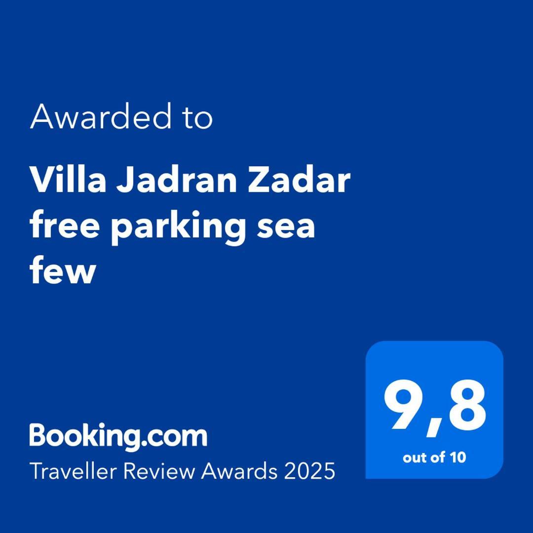 Villa Jadran Zadar Free Parking Sea View Экстерьер фото